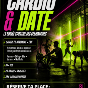 Affiche Cardio & Date, soirée sportive des célibataires à SMLV, samedi 28 novembre 20h, 20 € 1 boisson offerte